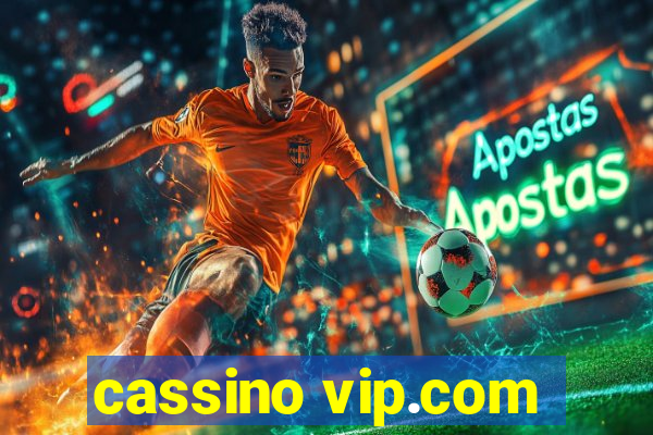 cassino vip.com